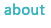 about